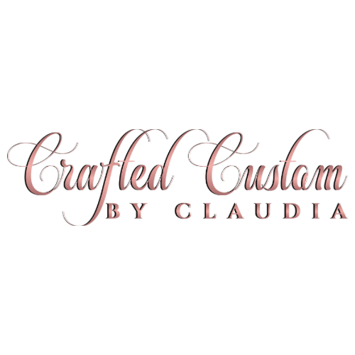 Crafted Custom By Claudia